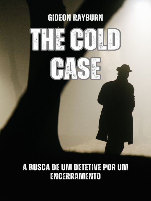 Title details for The Cold Case by Gideon Rayburn - Available